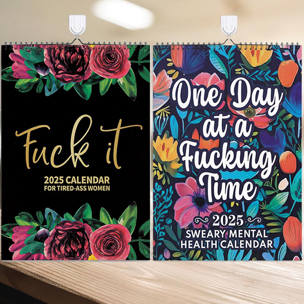 Fxxk It 2025 Calendar Planner For Tiredass Women Newest Christmas New Gift Year