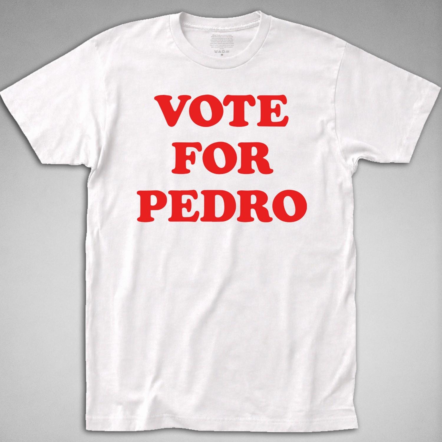 VOTE FOR PEDRO T SHIRT Dynamite funny uncle rico graphic tee retro kip XL