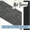 7-Zoll Schallplattenmatte MATT BIANCO Get Out Of Your Lazy Bed BIANCO1 WEA 1983 UK Tanz Electronica Gebraucht