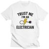 Custom Male Trust Me Im An Electrician T Shirt ShortSleeve Cotton Tshirts Tshirt Casual Tee Clothes