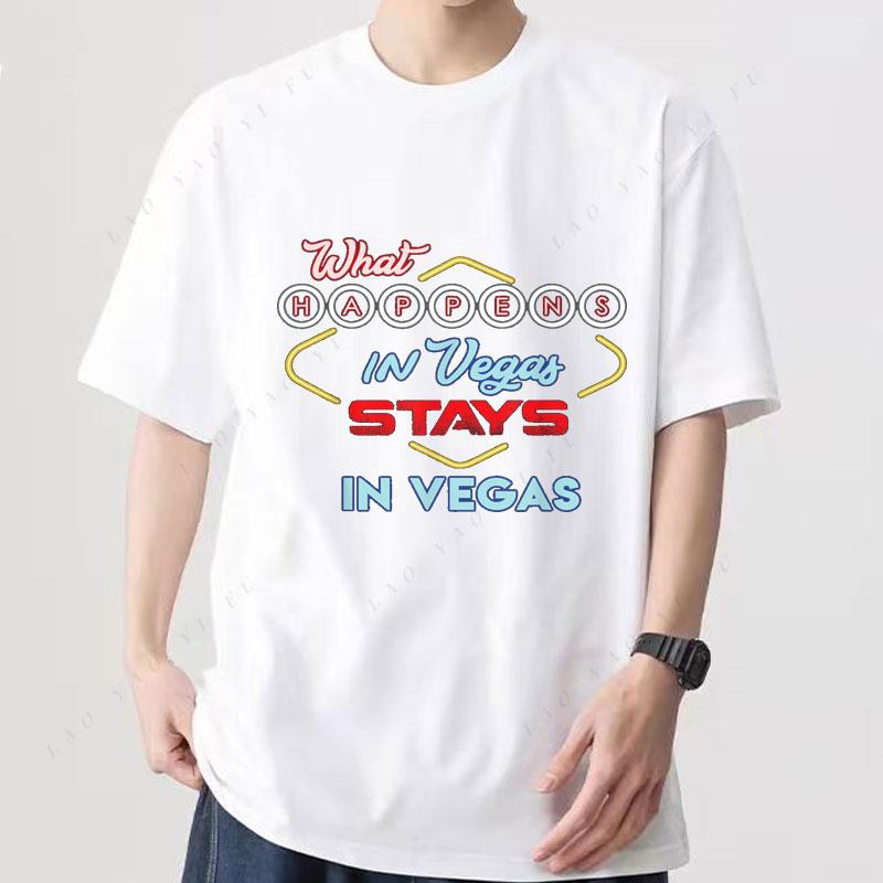 What Happens in Vegas Stays in Vegas Fun Vegas Trip TShirt Unisex Women Unisex Clothes Polyester Cheap Material Graphic T Shirts S