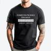 Computer Science Degree Graduation Luxury Designer Graphic T Shirts Men Cotton Funny Camisetas De Hombre
