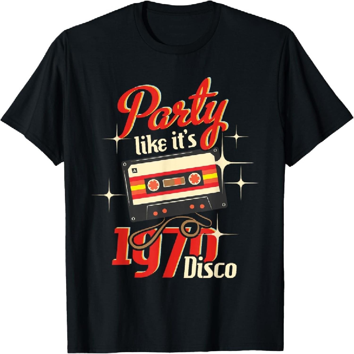 Party Like It s 1970 Disco - 1970s Funky Party 70s Groove T-Shirt S