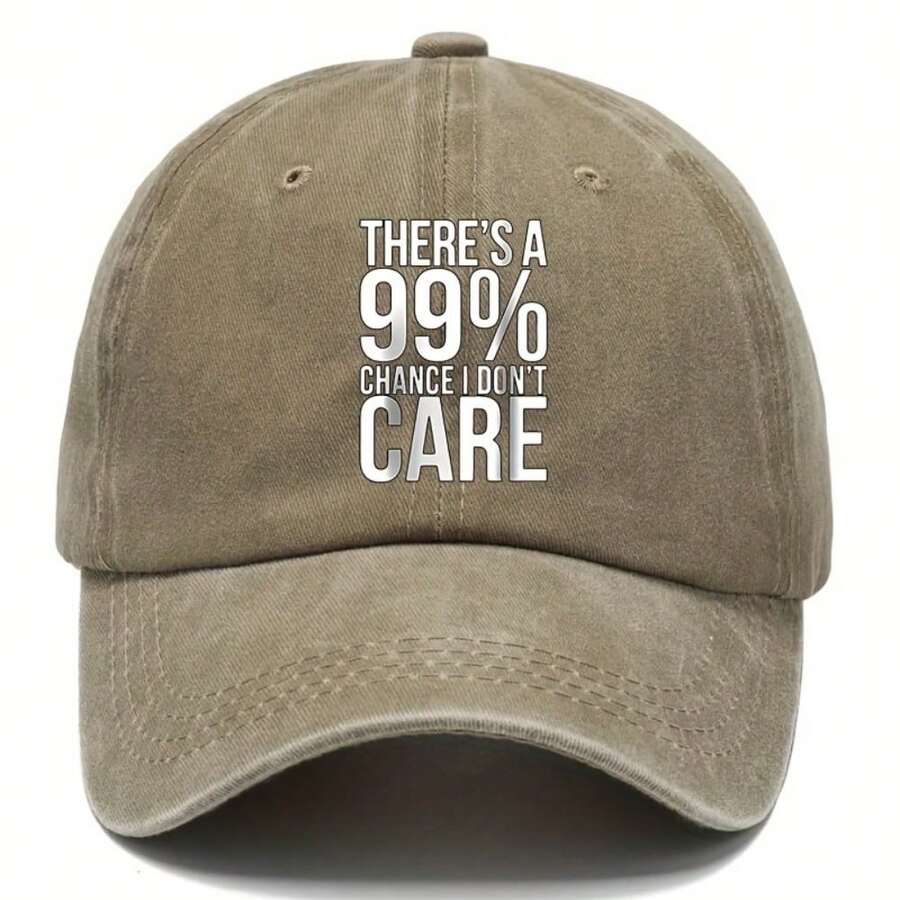 Vintage Distressed Baseball Cap With 99% Chance I Dont Care Print Adjustable Dad Hat Lightweight Cotton For Casual Events