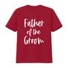 Father of the Groom Bachelor Party Hen Stag Do Wedding Novelty T Shirt Adults Vintage Washed Soft Graphic Stretched Breathable