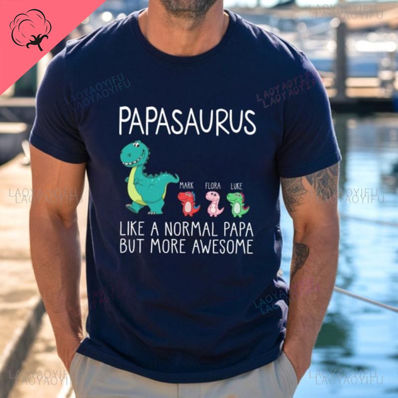Personalized Papasaurus Like A Normal Grandpa But More Awesome Tshirt Funny Dad Shirt Gift for Dad Happy Fathers Day Gift 2025