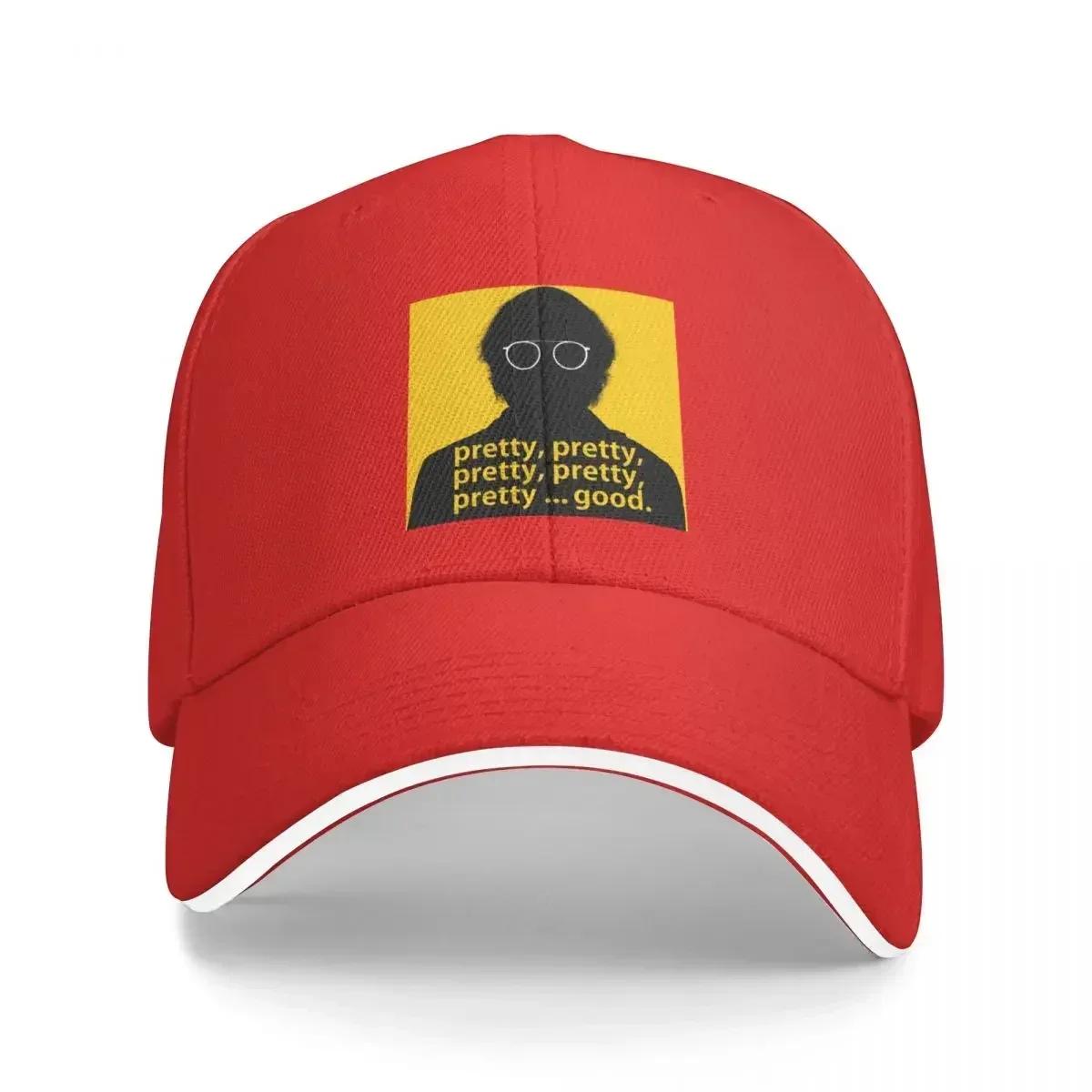 Pretty pretty pretty good Larry David curb your enthusiasm Baseball Cap Sun Cap Military Cap Unisex Women Hats Unisexs