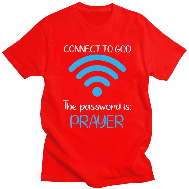 

Custom Connect To God He The Password Is Prayer God Faith Jesus T Shirt for Men 100 Cotton Tshirt Fashion Tee Tshirts Clothing S