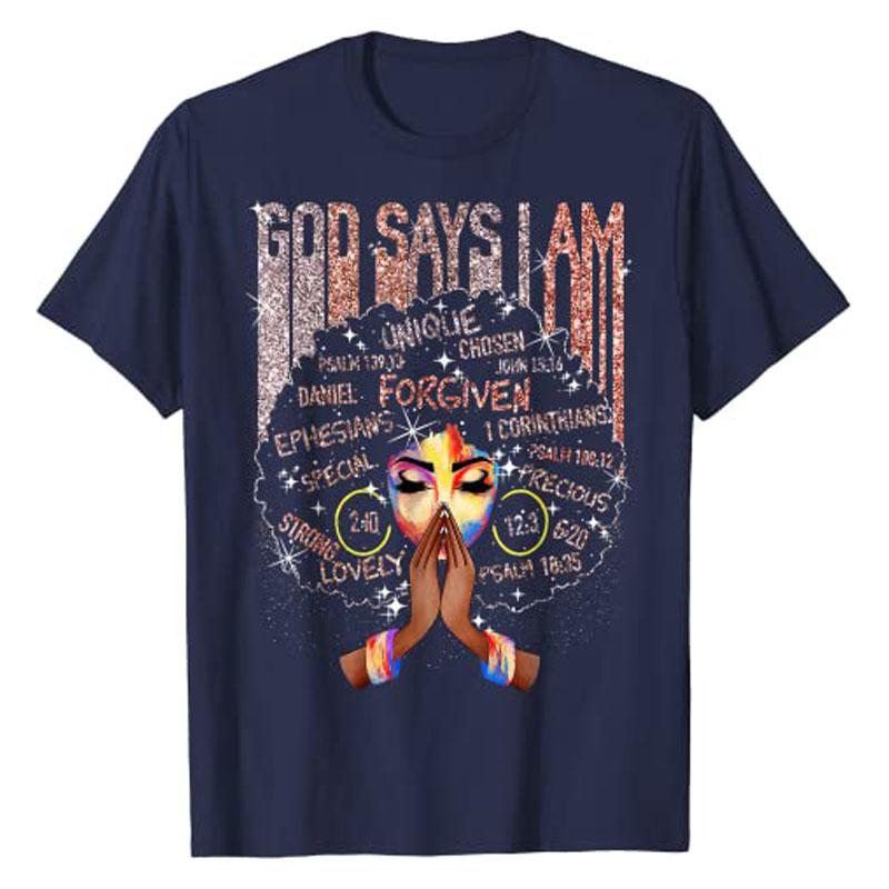 

Black Girl God Says I Am BlackMelanin History Month Pride TShirt Graphic Tee Ladies Tops Cotton Short Sleeve Blouses Novelty 4XL