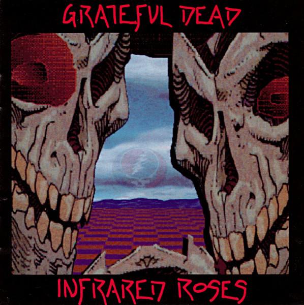 CD GREATFUL DEAD - Infrared Roses GDCD4014 Grateful Dead R 1991 US Dance & Electronica Used