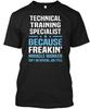 Technical Training Specialist T-Shirt Made In the USA Size S To 5XL
