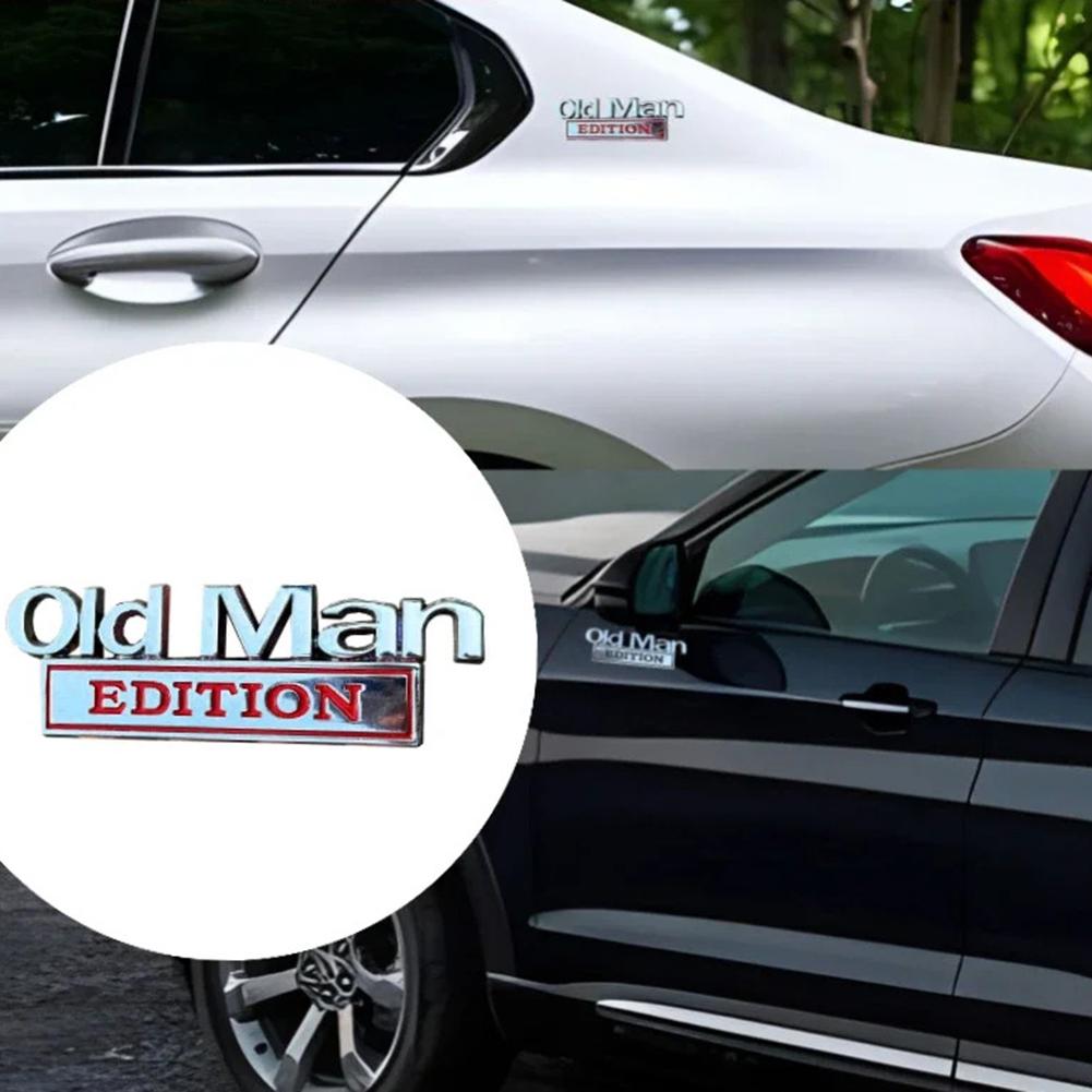 3D Metal Emblem Car Chrome Sticker OLD MAN EDITION High Universality Fitment