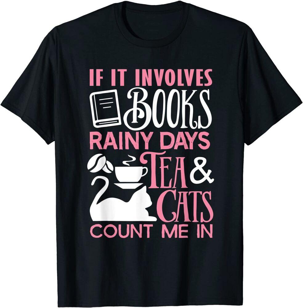 

Футболка унисекс «If Involves Books Tea Cats Book Lover»