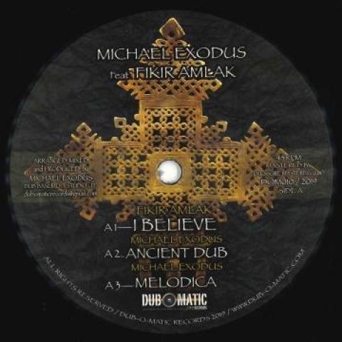 12inch Record FIKIR AMLAK / ROSA SHANTI - I Believe; Ancient Dub; Melodica /  DOM010 Dub O Matic EU 2019 Europe Reggae, Ska & Dub
