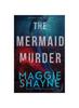 The The Mermaid Murder : A Brown and De Luca Novel : 4 Book