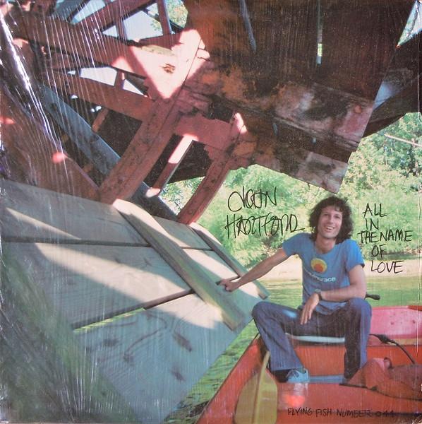 

LP Record JOHN HARTFORD - All In The Name Of Love 044 Flying Fish 1977 US Folk Used