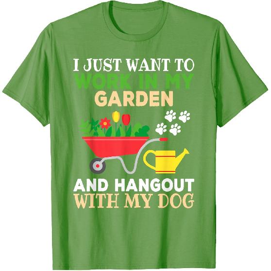 Funny Gardener Dog Lover Garden Women Men T-Shirt