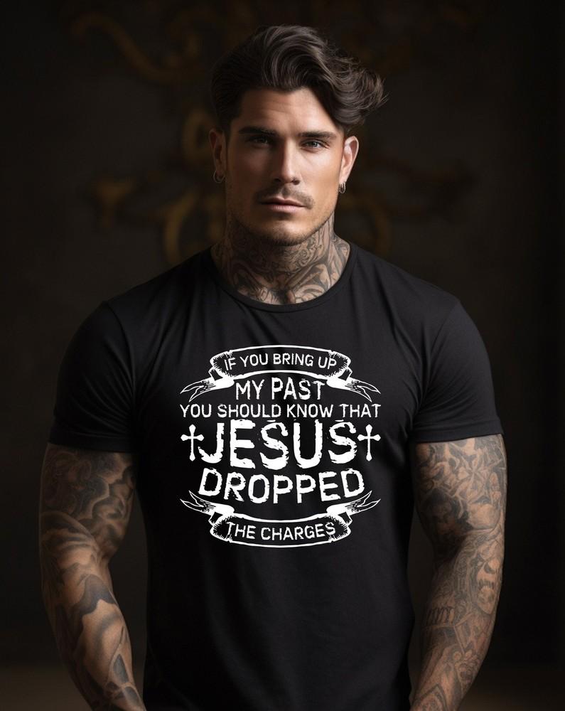 

Men s Fun Casual T-shirt, Jesus Dropped The Charges , Inspirational t-shirt, M