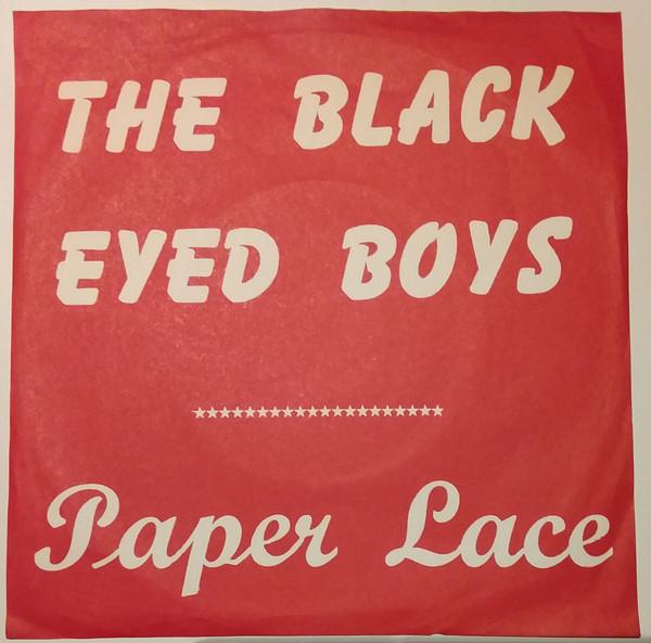 

7inch Record PAPER LACE - The Black-Eyed Boys BUS1019 Bus Stop 1974 UK Rock Used