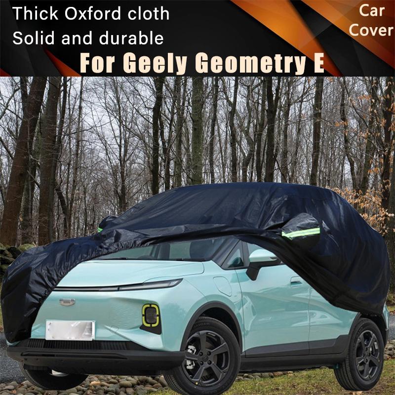 For Geely Geometry E Car Full Outer Covers Outdoor Waterproof Dustproof Sun Rain Snow Protection Exterior Car Accessories