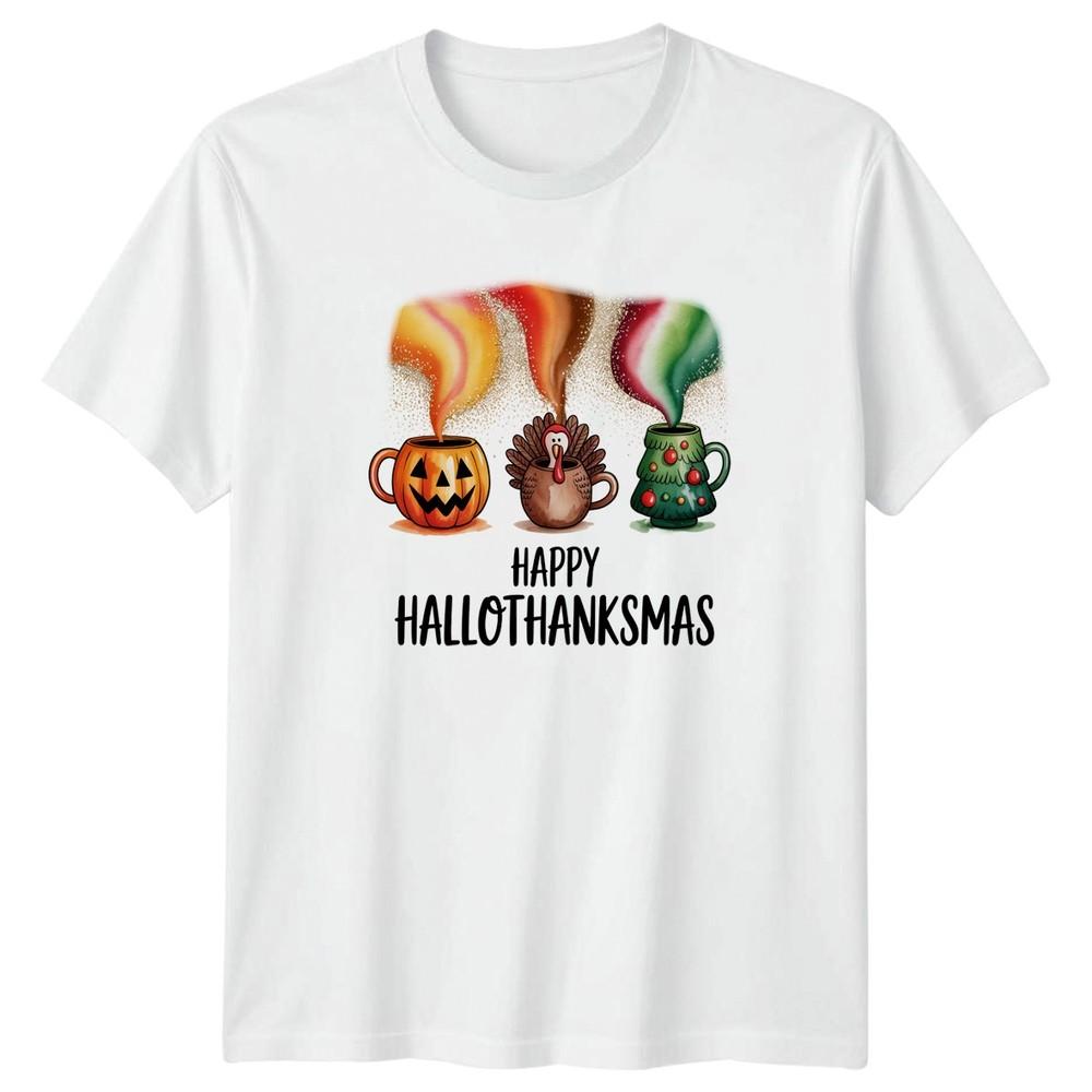 Happy Hallothanksmas Autumn Winter Seasonal Holidays Unisexs TShirt Unisexs Tee S