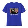Was meinst du Leute Tropic Thunder T-Shirt Lustiges Design Erhältlich in allen Größen S 4XL Vintage gewaschen Grafik