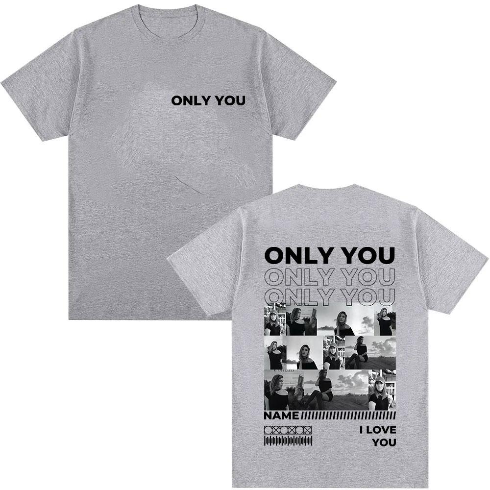 Only You Petite Amie Impression Graphic Tshirt for Men and Women High Quality Retro Pure Cotton Tshirt