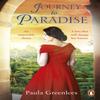 Journey To Paradise by Paula Greenlees Paperback Book 9781787466166