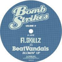 12inch Record BEATVANDALS, A SKILLZ - Bomb Strikes Volume 11 BOMB011 Bomb Strikes 2008 UK Dance & Electronica Used