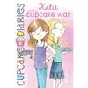 Katie and the Cupcake War ( ) (Cupcake Diaries)