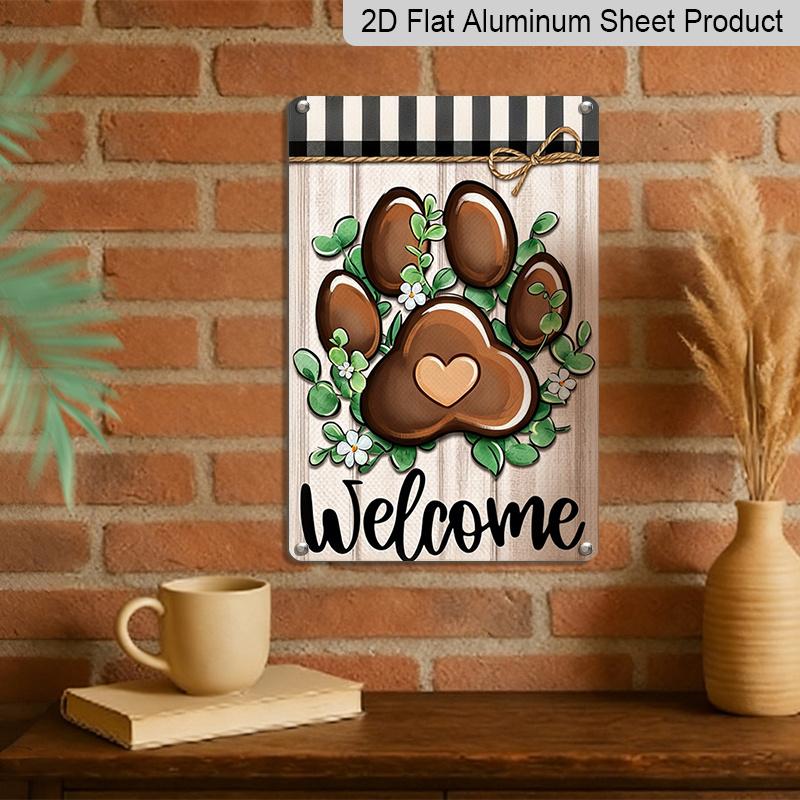 2D Flat Dog Paw Print Welcome Metal Sign, 8×12 Inch Aluminum Wall Art, Rustic Farmhouse Design with Greenery & Plaid, Durable Decor for Pet Lovers