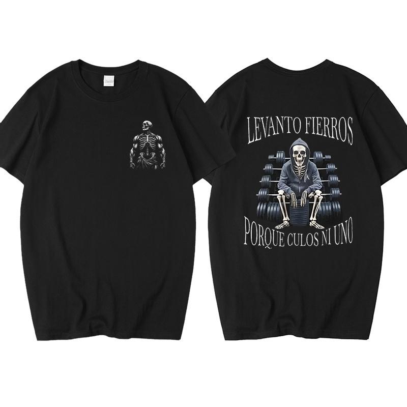Funny Skeleton Calacas Chidas Gym Print Tshirts For Men Summer Short Sleeve Loose Cotton Tshirt Male Gym Oversized Tshirt Top