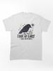 Worms I Got Up Early There Was No Worm, Funny Crow Quote, Sarcastic Raven Humor, Morning Person Joke, Bird Lover Gift Classic T-Shirt