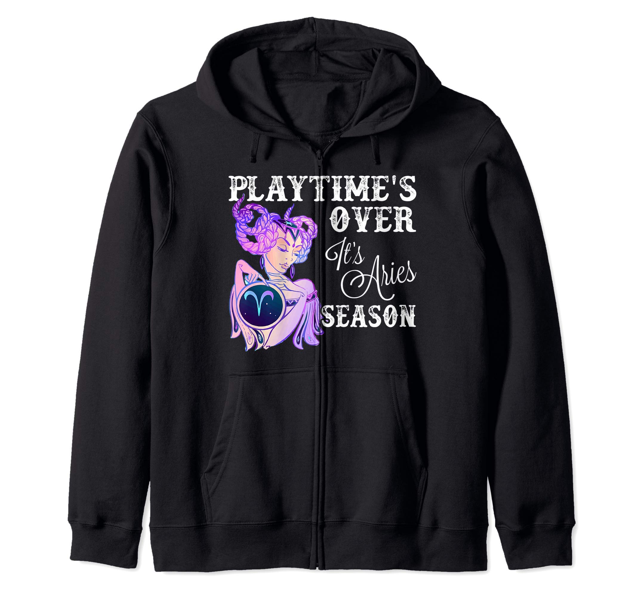 

Знак зодиака Овен Время игр закончилось Сезон Овна Толстовка на молнии - Это чёрный