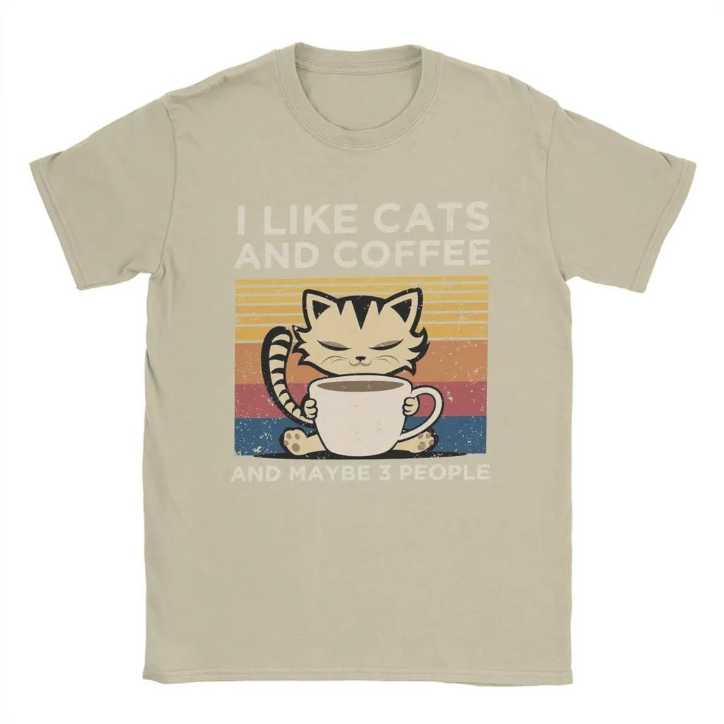 I Like Cats And Coffee And Maybe 3 People Men T Shirt Amazing Tee Shirt Crew Neck T-Shirts Pure Cotton New Arrival Tops