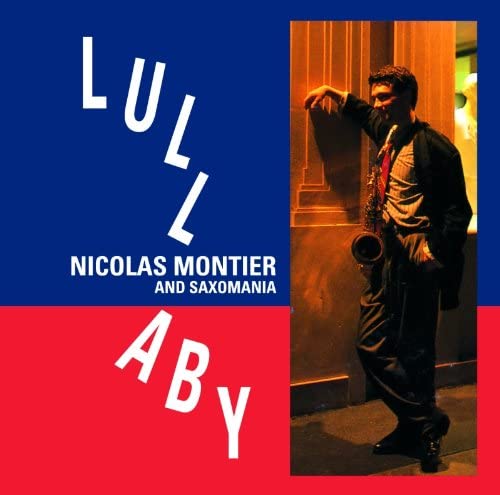 

CD NICOLAS MONTIER - Lullaby VHCD1116 Japan ObiMusic Others Used