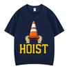 Hoist The Traffic Cone Funny Meme Tshirt Unisex Unisex Fashion Clothing Tshirts Summer Shortsleeved Loose Casual Cotton Tshirts