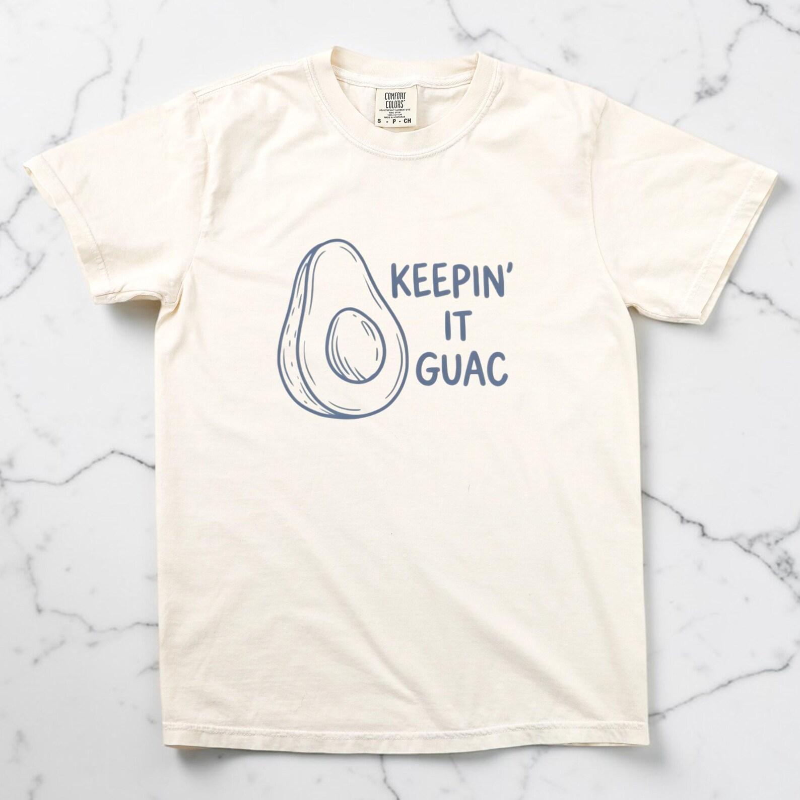 Keepin It Guac Shirt, Funny Avocado Shirt, Food Pun T shirt, Cute Foodie Shirt, Guacamole Graphic Tee, Comfort Colors Shirt L