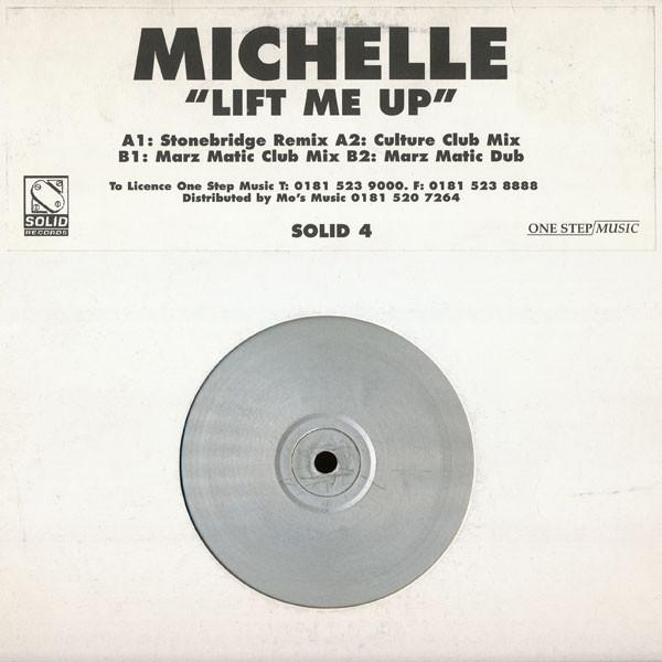 

12inch Record MICHELLE NARINE - Lift Me Up SOLID4 Solid Records 1999 US Dance & Electronica Used
