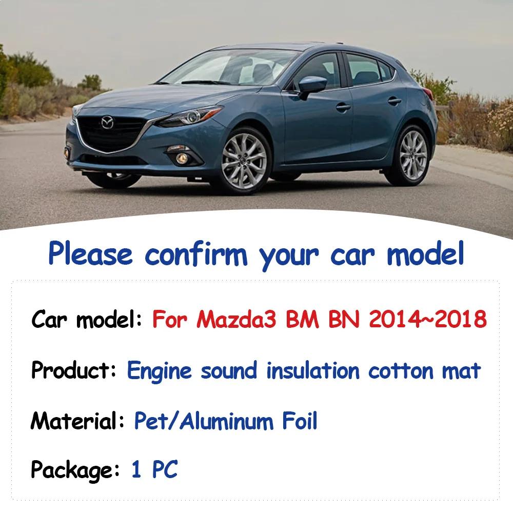 Engine Hood Pad for Mazda 3 BM BN BY 2014~2018 Car Sound Heat Insulation Cotton Fireproof Cover Liner Interior Parts Accessories