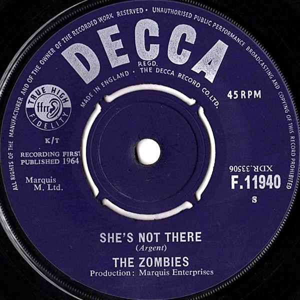 

7inch Record ZOMBIES - She s Not There F11940 Decca 1964 UK Rock Used