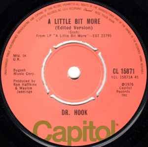 

7inch Record DR. HOOK - A Little Bit More CL15871 Capitol Records 1976 UK Rock Used