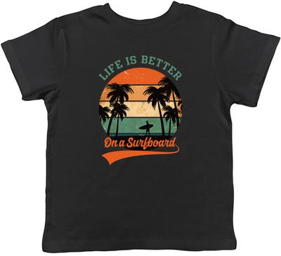 Surfing Surfer Kids T-Shirt Life Is Better On a Surfboard Children Boy Girl Gift