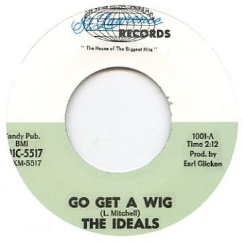 

7inch Record IDEALS - Go Get A Wig 1001 St. Lawrence Re 1965 UK Blues