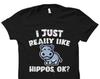 Hippopotamus Shirt Hippo Shirt Hippopotamus Gift Hippo Gift Hippo Fan Shirt Hippo Fan Gift Hippo Lover Shirt Hippo Lover Gift #OS2988