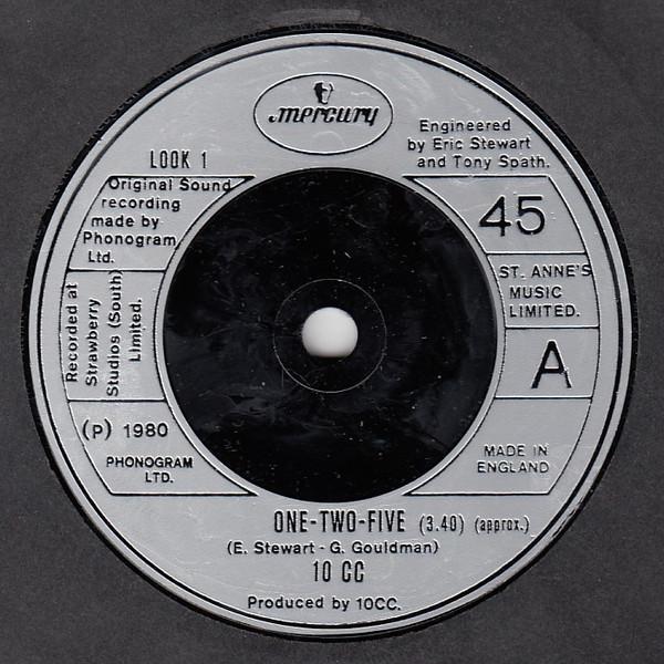 

7inch Record 10CC - One-Two-Five LOOK1 Mercury 1980 UK Rock Used