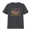 You Re My Little Bookworm I Read More Boooooks On T Shirt for Women  Fashion Vintage Washed Streetwear Soft Breathable