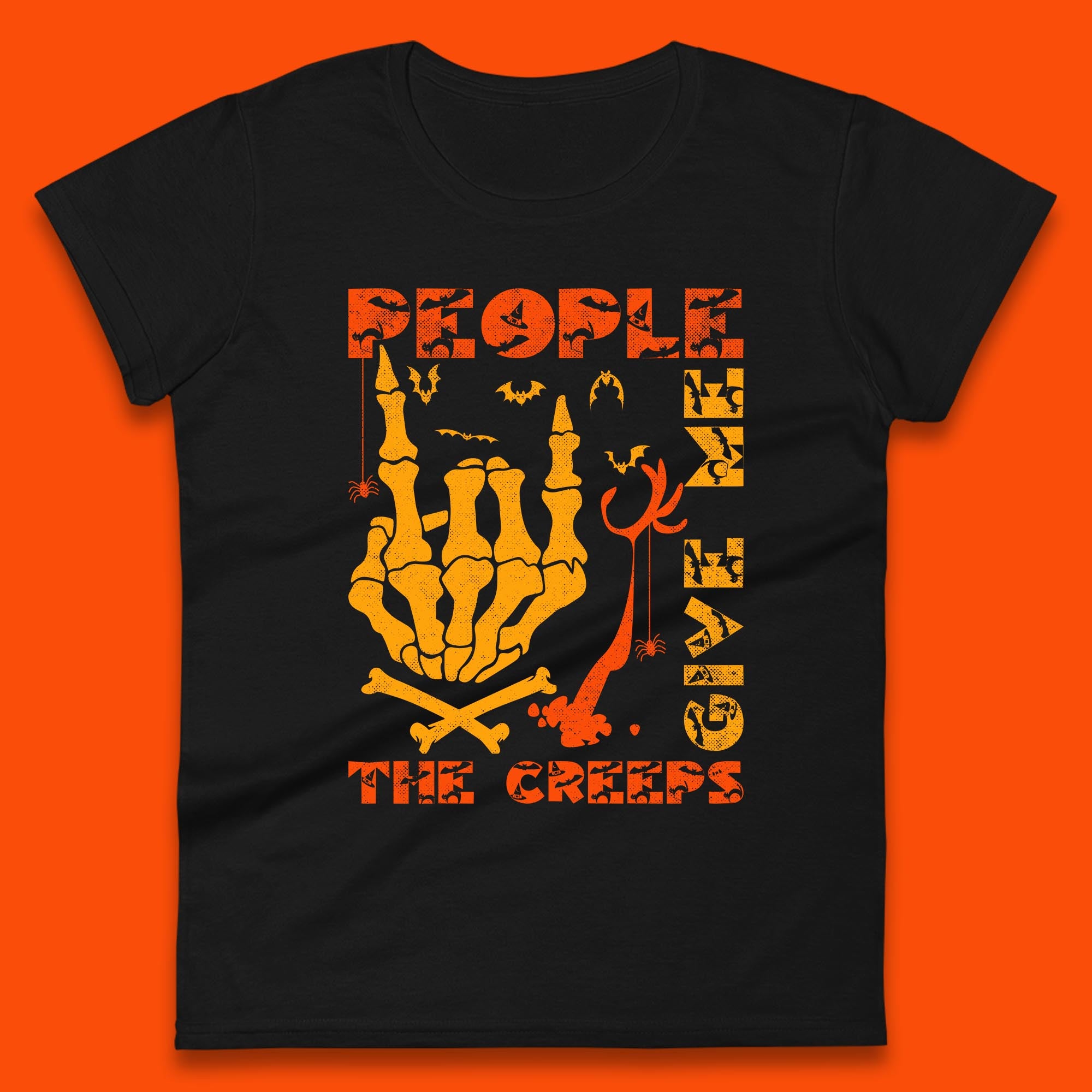 People Give Me The Creep Skeleton Hand Halloween Spooky Creepy Season Womens Tee T Shirt Mens Tops Unisex Top S