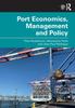 Kniha Port Economics, Management and Policy