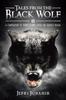 The Tales from the Black Wolf : A Compilation of Short Stories from the Fantasy Realm Book